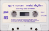 Gary Numan Metal Rhythm Cassette 1988